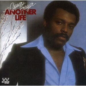 Ceasar Frazier - Another Life Plus  CD